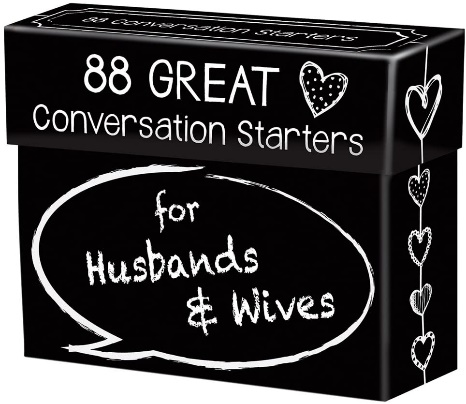 88 Great Conversation Starters for Husbands and Wives