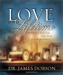 Love for a Lifetime By James Dobson