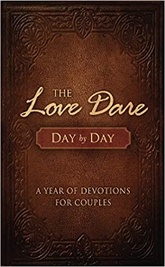 The Love Dare By Stephen and Alex Kendrick